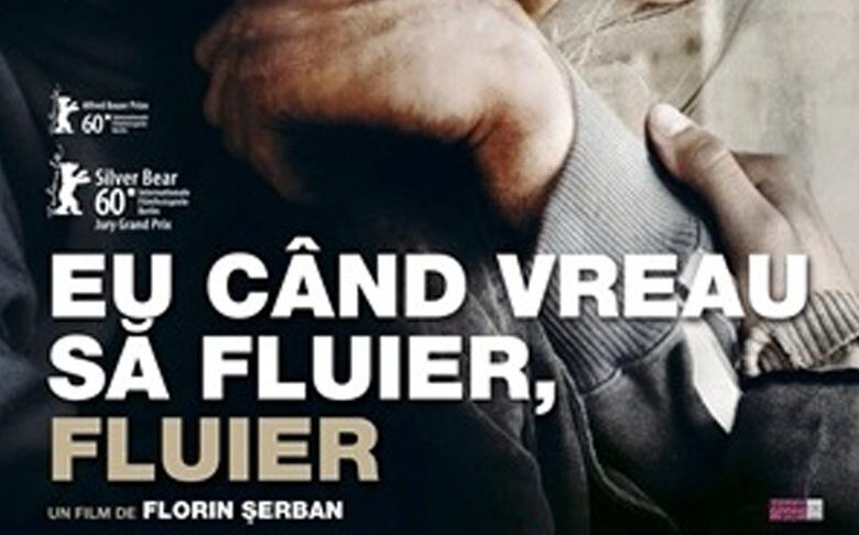 Afisul-filmului-Eu-cand-vreau-sa-fluier-fluier-b